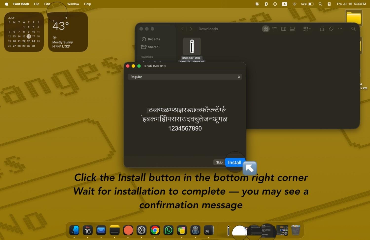 Font Book install dialog for Kruti Dev 010 showing a font preview with the Install button highlighted in the bottom right corner